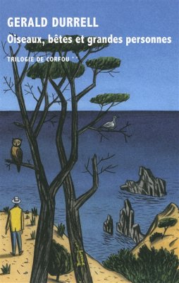 Couverture de Oiseaux, bêtes et grandes personnes
