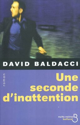 Couverture de Une seconde d'inattention