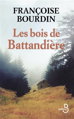 Couverture de Les Bois de Battandière