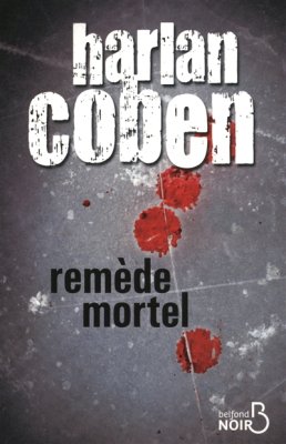 Couverture de Remède mortel