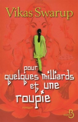 Couverture de Pour quelques milliards et une roupie