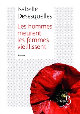 Couverture de Les hommes meurent, les femmes vieillissent
