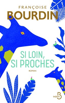 Couverture de Si loin, si proches