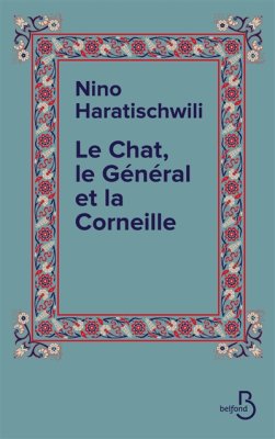 Couverture de Le Chat, le Général et la Corneille