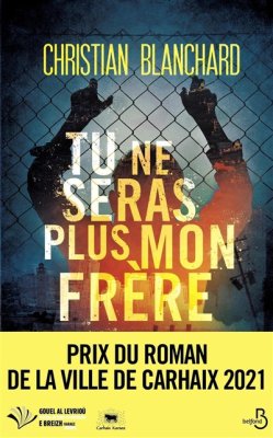 Couverture de Tu ne seras plus mon frère