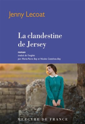 Couverture de La clandestine de Jersey