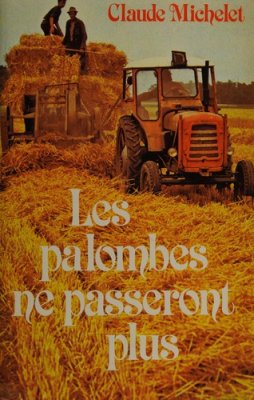 Couverture de Les palombes ne passeront plus