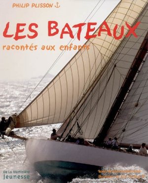 Couverture de Les bateaux racontés aux enfants