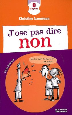 Couverture de J'ose pas dire non