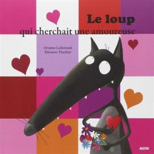 Couverture de Le loup qui cherchait une amoureuse