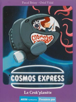 Couverture de Cosmos express /Le crok'planète