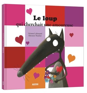 Couverture de Le loup qui cherchait une amoureuse