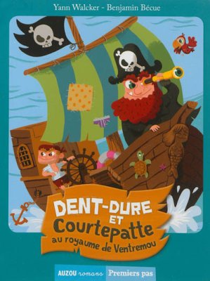 Couverture de Dent-dure et courtepatte