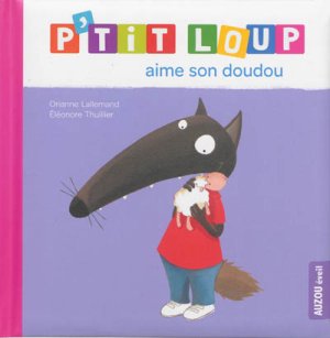 Couverture de P'tit loup aime son doudou