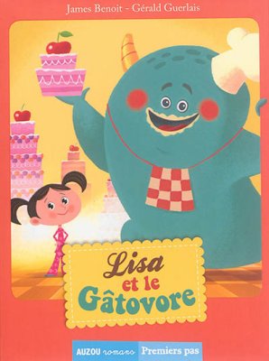 Couverture de Lisa et le Gâtovore