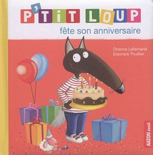Couverture de P'tit Loup fête son anniversaire