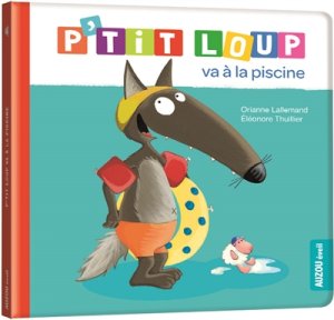 Couverture de P'tit Loup va à la piscine