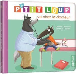 Couverture de P'tit Loup va chez le docteur