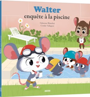 Couverture de Walter enquête à la piscine