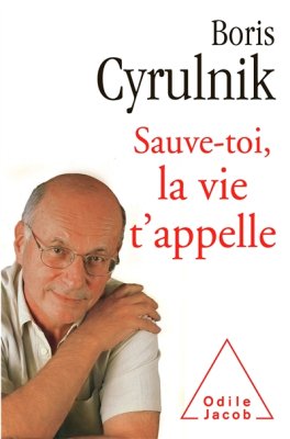 Couverture de Sauve toi, la vie t'appelle