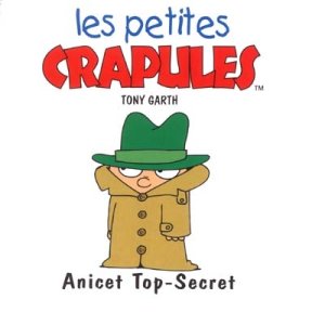 Couverture de Les petites crapules - Top secret