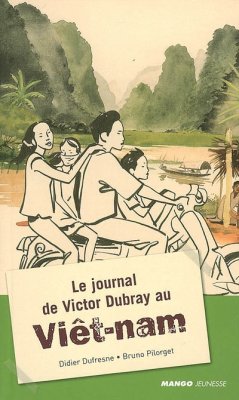 Couverture de Le journal de Victor Dubray au Viêt-nam