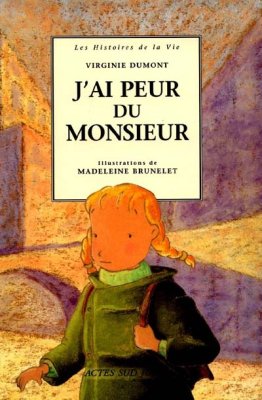 Couverture de J'ai peur du monsieur