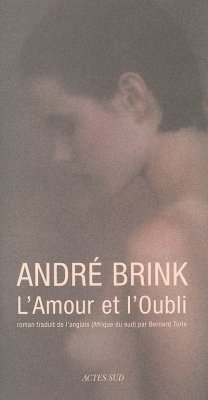 Couverture de L' Amour et l'oubli