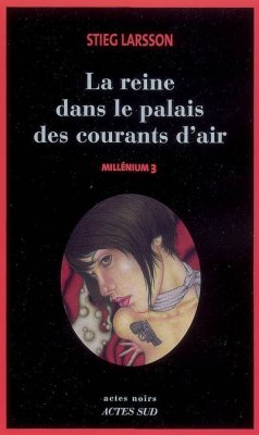 Couverture de La reine dans le palais des courants d'air