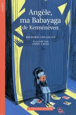Couverture de Angèle, ma Babayaga de Kerménéven