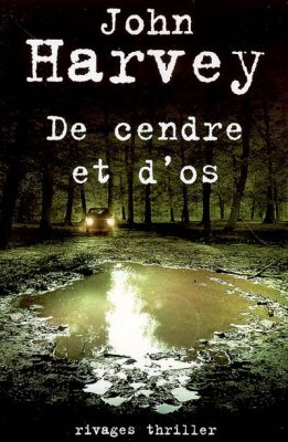 Couverture de De cendre et d'os