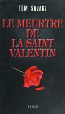 Couverture de Le Meurtre de la Saint valentin