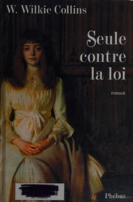 Couverture de Seule contre la loi