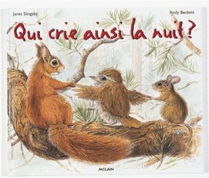 Couverture de Qui crie ainsi la nuit ?
