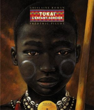Couverture de Tukaï l'enfant sorcier