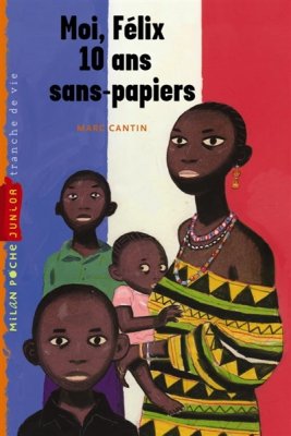 Couverture de Moi, Félix, 10 ans, sans-papiers