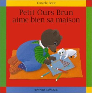 Couverture de Peti Ours Brun aime bien sa maison