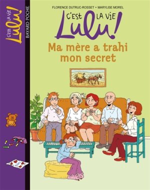 Couverture de Ma mère a trahi mon secret
