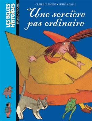 Couverture de Une sorcière pas ordinaire