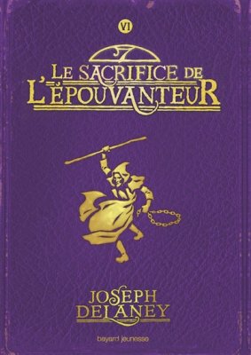 Couverture de Le sacrifice de l'épouvanteur