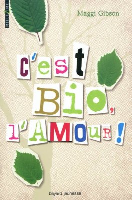 Couverture de C'est bio, l'amour !