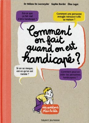Couverture de Comment on fait quant on est handicapé ?