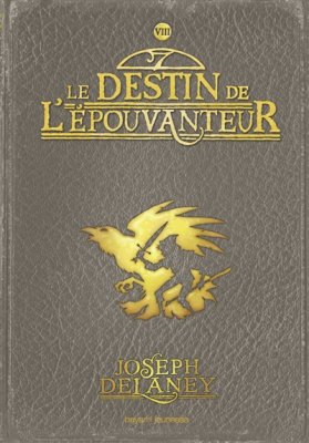 Couverture de Le destin de l'épouvanteur