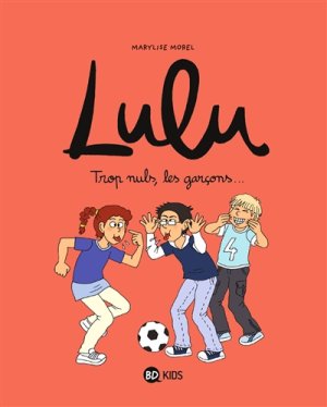 Couverture de Trop nuls, les garçons