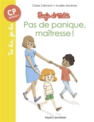 Couverture de Pas de panique, maîtresse !