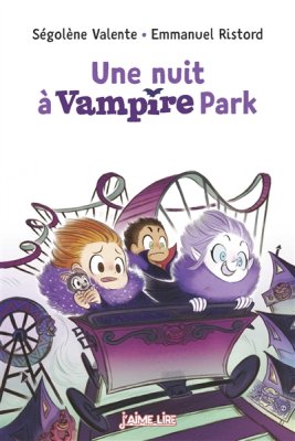 Couverture de Une nuit à Vampire Park