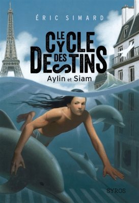 Couverture de Le Cycle des destins/ Aylin et Siam