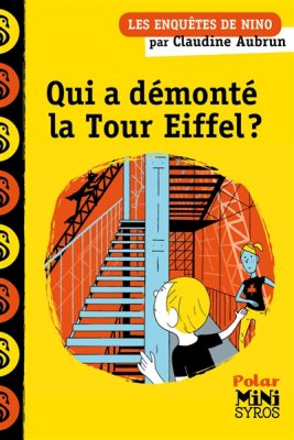 Couverture de Qui a démonté la tour Eiffel ?