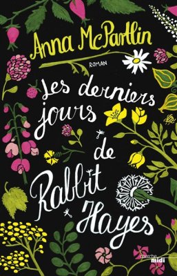 Couverture de Les derniers jours de Rabbit Hayes