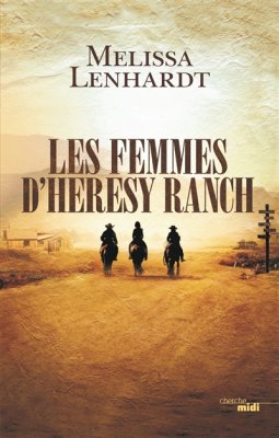 Couverture de Les femmes d'Heresy Ranch